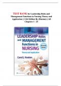 Test Bank for Leadership Roles and Management Functions in Nursing&colon; Theory and Application&comma; 11th Edition by Huston &vert; Chapters 1&ndash;25 &vert; Verified & Updated for 2025