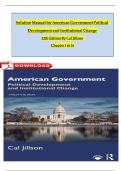 Solution Manual for American Government Political Development and Institutional Change 12th Edition By Cal Jillson All Chapters 1 to 16 Covered Verified Newest Version