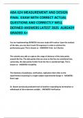 ABA 624 MEASUREMENT AND DESIGN FINAL  EXAM WITH CORRECT ACTUAL QUESTIONS AND CORRECTLY WELL DEFINED ANSWERS LATEST 2025  ALREADY GRADED A&plus;     