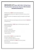 MEDSURG ATI Exam 2025 With 120 Real Exam Prep Questions And Correct Answers With Detailed ANSWERS&sol;GRADED A&plus;