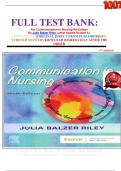 FULL TEST BANK&colon; For Communication In Nursing 9th Edition By Julia Balzer Riley Latest Update Graded A&plus;