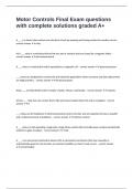 Motor Controls Final Exam questions with complete solutions graded A&plus;
