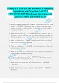 Milady Ch&period; 6 Skin Care Products&colon; Chemistry&comma; Ingredients and Selection LATEST UPDATED 2025&sol;2026 Exam Questions and Answers 100&percnt; GRADED at A&plus;