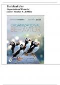 Test Bank for Organizational Behavior&comma; 19th edition &lpar;Stephen P&period; Robbins&comma; 2023&rpar; All Chapters 1-18&vert; Latest Edition