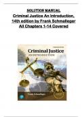 Solution Manual for  Criminal Justice An Introduction&comma;  14th edition by Frank Schmalleger  All Chapters 1-14 Covered 