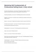 Marketing 542 Fundamentals of Professional Selling Exam 1 fully solved 