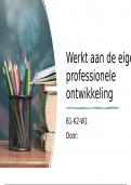 B1-K2-W1 werkt aan de eigen professionele ontwikkeling 