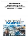 Solution Manual  for Business Math&comma; 12th Edition  by Cheryl Cleaves and Maggie Hobbs  All Chapters 1-21 Covered 