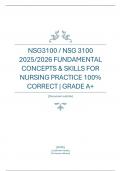 NSG3100 &sol; NSG 3100  2025&sol;2026 FUNDAMENTAL CONCEPTS & SKILLS FOR NURSING PRACTICE 100&percnt; CORRECT &vert; GRADE A&plus;