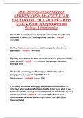 HUD HOUSING COUNSELLOR CERTIFICATION PRACTICE EXAM WITH CORRECT ACTUAL QUESTIONS LATEST&comma; Exams of Organization and Business Administration