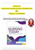 Test Bank - for Nursing Today&colon; Transition and Trends 11th Edition &lpar;Zerwekh&comma; 2022&rpar;&comma; All Chapters&period;  ISBN&colon; 9780323810159  