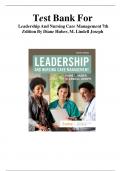 TEST BANK Leadership and Nursing Care Management &lpar;7TH&rpar; by Diane Huber&semi; M&period; Lindell Joseph&vert; Chapter 1-26 LATEST VERSION