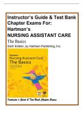 Instructor&rsquo;s Guide & Test Bank Chapter Exams For Hartman&rsquo;s NURSING ASSISTANT CARE&comma; The Basics 6TH EDITION
