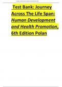 Test Bank Journey Across The Life Span Human Development and Health Promotion&comma; 6th  with questions and answers  latest