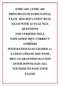 ETHC-445&colon; &vert; ETHC 445 PRINCIPLES OF ETHICS FINAL EXAM  2024-2025 LATEST REAL EXAM WITH ACTUAL NGN QUESTIONS AND VERIFIED WELL EXPLAINED 100&percnt; CORRECT ANSWERS WITH RATIONALES GRADED A&plus; LATEST UPDATE 2025 WITH 100&percnt; GUARANTEED SUCCESS AFTER DOWNLOAD &lpar;ALL YOUNE