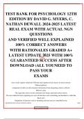 TEST BANK FOR PSYCHOLOGY 12TH EDITION BY DAVID G&period; MYERS&comma; C&period; NATHAN DEWALL 2024-2025 LATEST REAL EXAM WITH ACTUAL NGN QUESTIONS AND VERIFIED WELL EXPLAINED 100&percnt; CORRECT ANSWERS WITH RATIONALES GRADED A&plus; LATEST UPDATE 2025 WITH 100&percnt; GUARANTEED SUCCESS AFTER