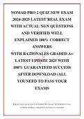 NOMAD PRO 2 QUIZ NEW EXAM 2024-2025 LATEST REAL EXAM WITH ACTUAL NGN QUESTIONS AND VERIFIED WELL EXPLAINED 100&percnt; CORRECT ANSWERS WITH RATIONALES GRADED A&plus; LATEST UPDATE 2025 WITH 100&percnt; GUARANTEED SUCCESS AFTER DOWNLOAD &lpar;ALL YOUNEED TO PASS YOUR EXAMS