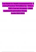 Test Bank For Health Assessment in Nursing 7th Edition by Janet R&period; Weber&semi; Jane H&period; Kelley&comma; Chapter 1-34 ISBN-&comma;ISBN- A&plus; guide&period;pdf