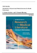 Test Bank - Introduction to Research and Medical Literature for Health Professionals&comma; 5th Edition &lpar;Forister&comma; 2020&rpar;&comma; Chapter 1-17 &vert; All Chapters