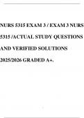 NURS 5315 EXAM 3 &sol; EXAM 3 NURS 5315 &sol;ACTUAL STUDY QUESTIONS AND VERIFIED SOLUTIONS 2025&sol;2026 GRADED A&plus;&period;