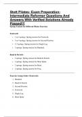 Stott Pilates- Exam Preparation- Intermediate Reformer Questions And Answers With Verified Solutions Already Passed&excl;&excl;&excl;
