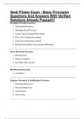 Stott Pilates Exam - Basic Principles Questions And Answers With Verified Solutions Already Passed&excl;&excl;&excl;