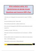 40 hr radiation safety ALL QUESTIONS IN BOOK EXAM Questions and Answers 100&percnt; Pass