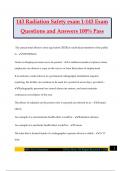 143 Radiation Safety exam 1-143 Exam Questions and Answers 100&percnt; Pass
