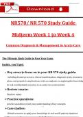 NR 570&sol; NR 570 Midterm Exam Study Guide &lpar;Week 1 - 4&rpar; Common Diagnosis & Management in Acute Care &lpar;2025 &sol; 2026&rpar; Ques & Ans - to Pass the Exam&comma; 100&percnt; Verified - Pdf