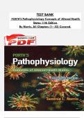 TEST BANK PORTH'S Pathophysiology Concepts of Altered Health  States 11th Edition  By Norris&comma; All Chapters &lpar;1&ndash; 52&rpar; Covered Exams  with verified questions and  correct answers&period;pdf 