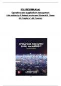 Solution manual for Operations and supply chain management  16th edition by F Robert Jacobs and Richard B&period; Chase  All Chapters 1-22 Covered 