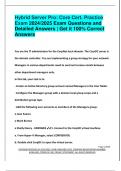 Hybrid Server Pro&colon; Core Cert&period; Practice  Exam 2024&sol;2025 Exam Questions and  Detailed Answers &vert; Get it 100&percnt; Correct  Answers
