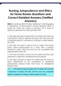 Nursing Jurisprudence and Ethics  for Texas Nurses Questions and  Correct Detailed Answers &lpar;Verified  Answers&rpar;