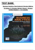 TEST BANK For Business Analytics&colon; Data Analysis & Decision Making&comma; 7th Edition by S&period; Christian Albright&comma; Wayne L&period; Winston&comma; Verified Chapters 1 - 19&comma; Complete Newest Version