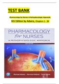 Test Bank for Pharmacology for Nurses&colon; A Pathophysiologic Approach 6th Edition by Michael Adams&comma; All Chapters&period; ISBN&colon; 9780135218334