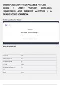 MATH PLACEMENT TEST PRACTICE &sol; STUDY GUIDE &sol; LATEST VERSION 2025-2026 &sol;QUESTIONS AND CORRECT ANSWERS &sol; A GRADE SCORE SOLUTION&period;  Practice questions for this set   Terms in this set &lpar;38&rpar;   1&sol;2 of 1&sol;3&Tab;1&sol;6 2x&lpar;3x4&plus;2&rpar;&plus;&lpar;5x3-1&rpar;&Tab;42 3&sol;4 divided by 1&sol;8&Tab;6 3&period;7-2&period;06&Tab;1&period;