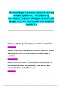 Pharmacology&colon; A Patient-Centered Nursing Process Approach&comma; 11th Edition by McCuistion&comma; Vuljoin-DiMaggio&comma; Winton&comma; and Yeager 2025&sol;2025 Questions  And Answers Graded A&plus;