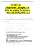 test bank for fundamental concepts and skills for nursing 6th edition william s all chapters verified  2