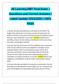 JB Learning EMT Final Exam &vert; Questions and Correct Answers &vert; Latest Update 2024&sol;2025 &vert; 100&percnt; PASS