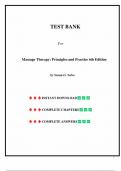 Test Bank - for Massage Therapy&colon; Principles and Practice 6th Edition by Susan G&period; Salvo&comma; Chapter 1-30  &vert; All Chapters 