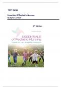 TEST BANK For Essentials of Pediatric Nursing&vert; 4th Edition&vert; By Kyle Carman &vert; All Chapters Included&vert; Ultimate Guide