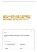 CLINICAL EXERCISE PHYSIOLOGY EXAM 1 &vert; 121 QUESTIONS &vert; WITH ACCURATE SOLUTIONS&comma; 2025&excl;&excl; 