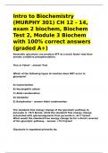 Intro to Biochemistry &lpar;MURPHY 301&rpar; CH 12 - 14&comma; exam 2 biochem&comma; Biochem Test 2&comma; Module 3 Biochem &lpar;solved&updated&rpar;