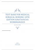 TEST BANK FOR MEDICAL SURGICAL NURSING 10TH EDITION IGNATAVICIUS WORKMAN2025