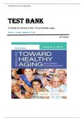 TEST BANK FOR Ebersole & Hess' Toward Healthy Aging 10th Edition by Theris A&period; Touhy & Kathleen F Jett &comma; ISBN&colon; 9780323554220 Chapter 1-36 &vert;All Chapters Verified&vert; Guide A&plus;