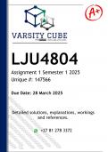 LJU4804 Assignment 1 &lpar;DETAILED ANSWERS&rpar; Semester 1 2025 - DISTINCTION GUARANTEED