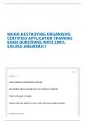 WOOD DESTROYING ORGANISMS CERTIFIED APPLICATOR TRAINING EXAM QUESTIONS WITH 100&percnt; SOLVED ANSWERS&excl;&excl; 