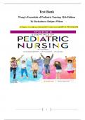 Test Bank Wong&rsquo;s Essentials of Pediatric Nursing 11th Edition  By Hockenberry Rodgers Wilson All Chapters Covered&vert;&vert; Latest Edition&vert;&vert; 100&percnt; Verified Answers&vert;&vert; ISBN-13 978-0323624190