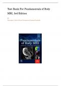 Test Bank For Fundamentals of Body MRI&comma; 3rd Edition BY Christopher G&period; Roth & Haresh Naringrekar & Sandeep Deshmukh &vert; All Chapters&vert; Latest Version A&plus;