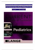 TEST BANK For CURRENT Diagnosis and Treatment Pediatrics 27th Edition by Maya Bunik&semi; William Hay&comma; All 46 Chapters Covered&comma; Verified Latest Edition